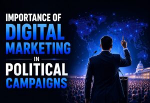 digital marketing in political campaigns